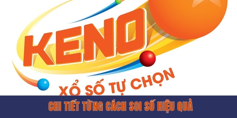 Chi tiết từng cách soi số hiệu quả