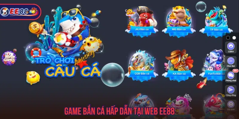 Chơi bắn cá xịn sò tại EE77 